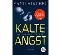 Arno Strobel Im Kopf des Mörders - Kalte Angst: Thriller (Tapa blanda)