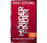 Arno Strobel Morderfinder - Mit den Augen des Opfers (Tapa blanda)