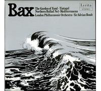 Arnold Bax - Garden of Fand, Tintagel, Northern Ballad 1 & Mediterranean