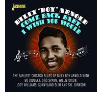Arnold,Billy Boy - Come Back Baby, I Wish You Would
