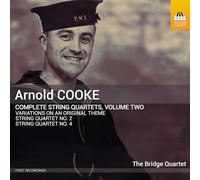 Arnold Cooke: Complete String Quartets, Vol. 2