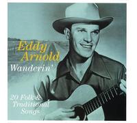 Arnold, Eddy - Wanderin'