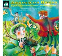 Arnold / Grimeporcolliery Band - Arnold on Brass