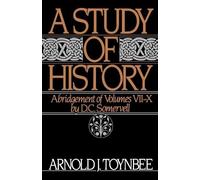 Arnold J. Toynb A Study of History: Volume II: Abridgement of Volu (Tapa blanda)