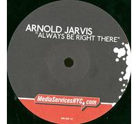 Arnold Jarvis - Always Be Right There [Import] [Vinilo]