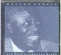 Arnold Kokomo - Old Original Kokomo Blues