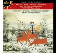 King - Malcolm Arnold, Benjamin Britten, Elizabeth Maconchy : Oeuvres Pour Clarinette