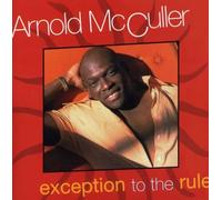 Arnold Mcculler - Exception to the Rule