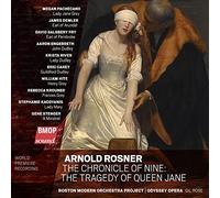 Arnold Rosner: The Chronicle of Nine: The Tragedy of Queen Jane