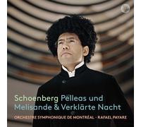 Orchestre Symphonique de Montréal - Rafael Payare - Pelleas und Melisande - Verklärte Nacht