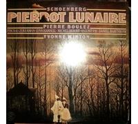 Arnold Schoenberg - Schoenberg: Pierrot Lunaire Op. 21; Boulez / Minton; CBS Masterworks LP Vinyl Record