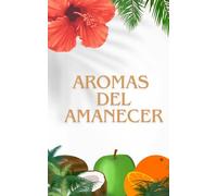 aromas del amanecer: mini guide to starting in the world of perfumery