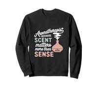 Aromaterapeuta porque el aroma importa Aromaterapia Sudadera