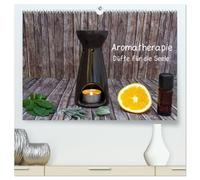 Aromatherapie - Düfte für die Seele (hochwertiger Premium Wandkalender 2026 DIN A2 quer), Kunstdruck in Hochglanz: Entdecken Sie die wohltuenden Düfte ätherischer Öle!