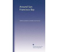 Around San Francisco Bay