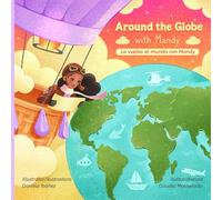 Around the Globe with Mandy: La vuelta al mundo con Mandy