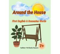 Around the House: First English & Romanian Words (English- Romanian Coloring Books)