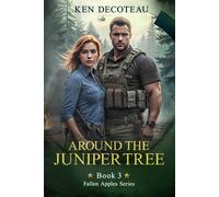 Around the Juniper Tree: 3 (Fallen Apples)
