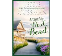 Around the Next Bend (Raspberry Ridge Sweet Beach Romance)