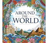 Around the World: Color and Calm: Mandala Art Inspired by Famous Cities Discover a beautifully crafted adult colouring experience that blends the ... the wonder of the world’s most iconic cities.