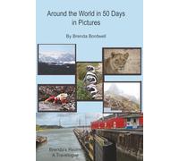 Around the World in 50 Days in Pictures