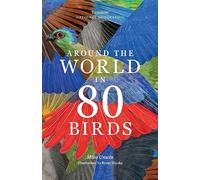 Around the World in 80 Birds