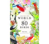 Around the World in 80 Birds