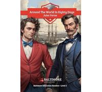 Around the World in Eighty Days (Classic Books)