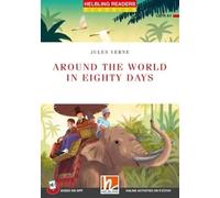 Around the world in eighty days. Helbling Readers Red Series. Classics. Registrazione in inglese britannico. Level A1. Con Audio