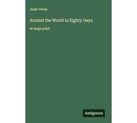 Around the World in Eighty Days: in large print