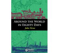 AROUND THE WORLD IN EIGHTY DAYS | Julio Verne