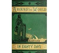 Around the world in Eighty days oxford world's classics by Jules Verne