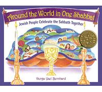 Around the World in One Shabbat: Jewish People Celebrate the Sabbath Together