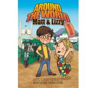 Around the World with Matt and Lizzy - Nigeria (Mission Series)