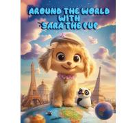 Around the World with Sara the Pup