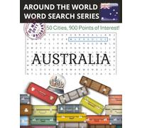 Around The World Word Search Series: Australia: Word Search Book: Australia Word Search Puzzle Book: Word Search Puzzles with Easy to Read Large Print about Aussie Cities | 8x10 inches | Great gift!