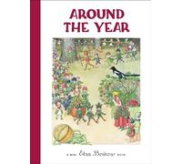 Around the Year: A Picture Book (Elsa Beskow Mini)