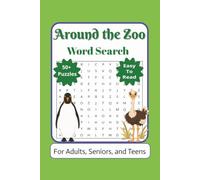 Around the Zoo Word Search Puzzle Book: Word Searches Easy to Read about Animals, Conservation, and More | 9 x 6 inches, 110 pages | 50+ Puzzles... Gift for Vacations, Holidays, and Free Time