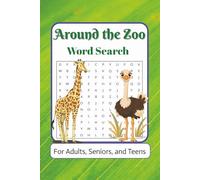 Around the Zoo Word Search Puzzle Book: Word Searches Easy to Read about Animals, Conservation, and More | 9 x 6 inches, 110 pages | 50+ Puzzles... Gift for Vacations, Holidays, and Free Time