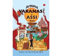 Around Varanasi in Assi Days