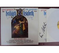 Arpad Joo, Eva Marton, Solyom Nagy, Farkas, Kovats, Gati, Gregor - Die Legende von der Heiligen Elisabeth - Signert von Eva Marton auf dem Booklet. Arpad Joo, Eva Marton, Solyom Nagy, Farkas, Kovats, Gati, Gregor. Digital Stereo