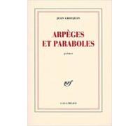 Arpeges Et Paraboles : Poèmes
