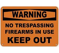 ARPINO Cartel de lata de 20 x 30 cm con texto en inglés "Warning No Trespassing Firearms in Use Keep Out Caution Señal de advertencia