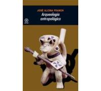 Arqueologia Antropologica