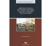 Arqueología De Las Sociedades Campesinas En La Cuenca Del Duero Durant