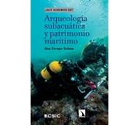 Arqueología Subacuática Y Patrimonio Marítimo
