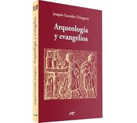 Arqueologia y Evangelios (Materiales de trabajo)