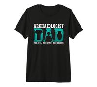Arqueólogo Papá El Ídolo La excavación de fósiles Arqueólogo Camiseta Premium
