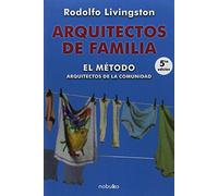 Arquitectos de familia (TECNICA Y PRACTICA DE ARQUITECTURA)