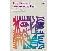ARQUITECTURA CON ARQUITECTAS